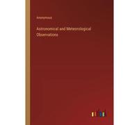 Astronomical And Meteorological Observations