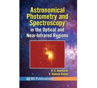 Astronomical Photometry and Spectroscopy Measurement of Light in Astronomy