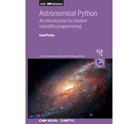 Astronomical Python: An Introduction to Modern Scientific Programming