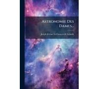 Astronomie Des Dames...