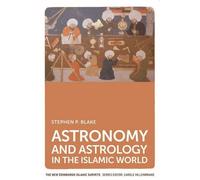 Astronomie et astrologie dans le monde islamique