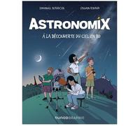 Astronomix A la découverte du ciel en BD