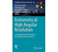 Astronomy At High Angular Resolution