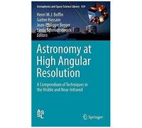 Astronomy At High Angular Resolution