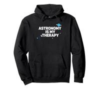 Astronomy is My Therapy Citation télescope astronome Sweat à Capuche