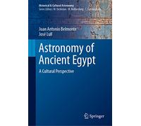 Astronomy of Ancient Egypt: A Cultural Perspective