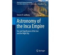 Astronomy Of The Inca Empire