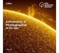 Astronomy Photographer of the Year: Collection 13 – Collins