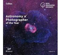 Astronomy Photographer of the Year: Collection 14 – Collins