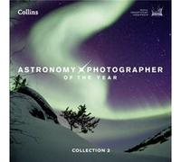 Astronomy Photographer Of The Year: Collection 2 (Hardcover) Greenwich Royal Observatory, (Auteur)