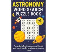 Astronomy Word Search Puzzle Book: Word Searches with Easy to Read Print about Astronomy, Space, the Universe, and More | 6x9 inches, 110 pages | 50+ ... ... Gift for Vacations, Holidays, Free Times