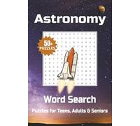 Astronomy Word Search Puzzle Book: Word Searches with Easy to Read Print about Astronomy, the Universe, the stars and more | 6x9 inches, 104 pages | ... Gift for Vacations, Holidays and Free Times