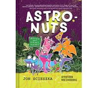 AstroNuts Mission One: The Plant Planet