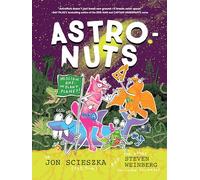 AstroNuts Mission One: The Plant Planet