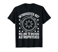 Astrophysics Astrophysicist Astronomer Galaxy Explorer T-Shirt
