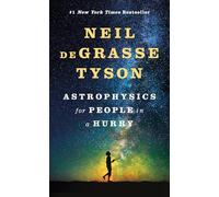 Astrophysics for People in a Hurry