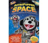 AstroPuppies in Space: An Amazing Adventure for Young Astronauts