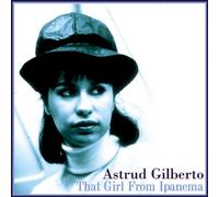 Astrud Gilberto - ASTRUD Gilberto-That Girl from Ipanema [Import]