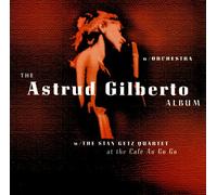 Astrud Gilberto & Stan Getz Quartet - The Astrud Gilberto Album