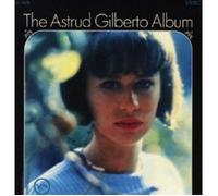 ASTRUD GILBERTO - THE ASTRUD GILBERTO ALBUM VINYL LP 11 TRACKS JAZZ NEUF