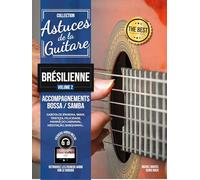 Roux & Ghuzel - Astuces De La Guitare Bresilienne Vol.2 + Audio