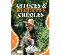 Astuces et recettes créoles