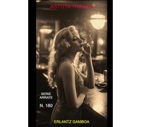 ASTUTA TRAMPA: Otra aventura de Ricardo Arrate, el detective sicalíptico.