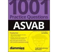 Asvab: 1001 Practice Questions For Dummies (+ Online Practice)