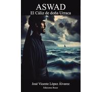 Aswad: El Cáliz de doña Urraca