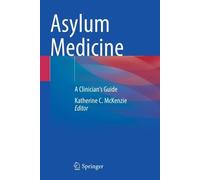 Asylum Medicine