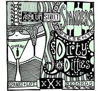 Asylum Street Spankers, the - Dirty Ditties
