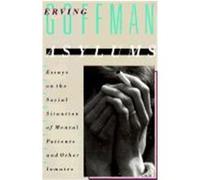 Asylums Erving Goffman (Auteur)