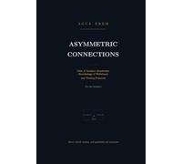 ASYMMETRIC CONNECTIONS For the Avoidant: Clinical Perspectives on Avoidant Attachment, Neurobiology of Withdrawal and Protocols of Thawing