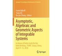 Asymptotic, Algebraic And Geometric Aspects Of Integrable Systems