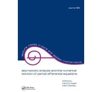 Asymptotic Analysis And The Numerical Solution Of Partial Differential Equations