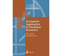 Asymptotic Approaches In Nonlinear Dynamics