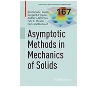 Asymptotic Methods In Mechanics Of Solids