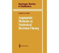 Asymptotic Methods In Statistical Decision Theory