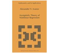 Asymptotic Theory Of Nonlinear Regression
