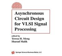 Asynchronous Circuit Design For Vlsi Signal Processing