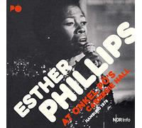 エスター・フィリップス at オンケル・ポー・カーネギー・ホール - ハンブルグ 1978 (Esther Phillips at Onkel Po's Carnegie Hall - Hamburg 1978) [2CD] [Import] [Live] [日本語帯・解説付]