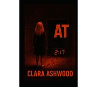 At 2:17: Seventeen children vanished in the night. One stayed behind.