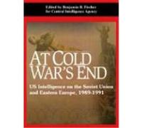 At Cold War's End Central Intelligence Agency (Auteur)