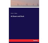 At Dawn And Dusk