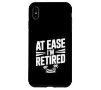 At Ease I'm Retired Humour for Relaxed Retraites Coque pour iPhone XS Max