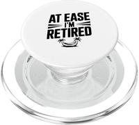 At Ease I'm Retired Humour for Relaxed Retraites PopSockets PopGrip pour MagSafe