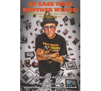 At Ease with Brother Wease: The Last Great American Disc Jockey Recalls When Radio Was Fun