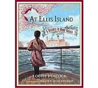 At Ellis Island Louise Peacock (Auteur)