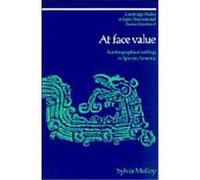 At Face Value, Cambridge Studies in Latin American and Iberian Literature Sylvia Molloy (Auteur)