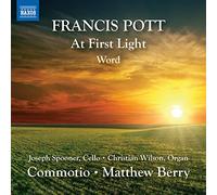 Wilson Spooner Com – At First Light / Word – CD – NAXOS